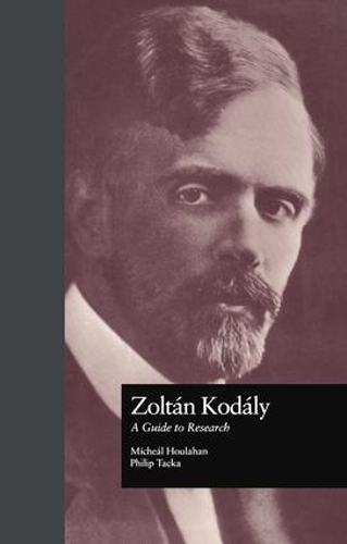 Бумажная книга «Zoltan Kodaly: A Guide to Research», авторов Майкл Хоулахан, Филипп Такка - фото №1
