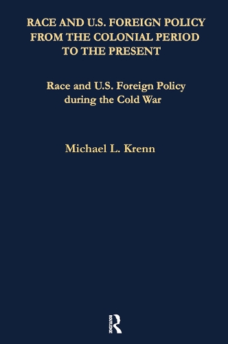 Паперова книга «Race and U.S. Foreign Policy During the Cold War» - фото №1