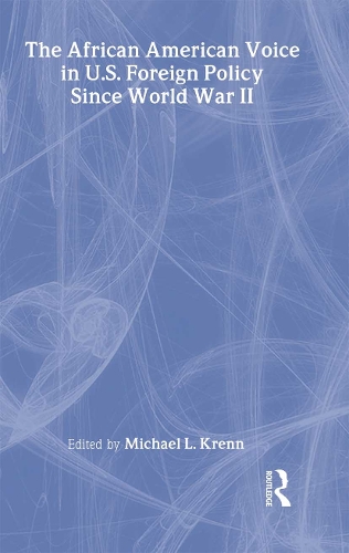 Паперова книга «The African American Voice in U.S. Foreign Policy Since World War II» - фото №1