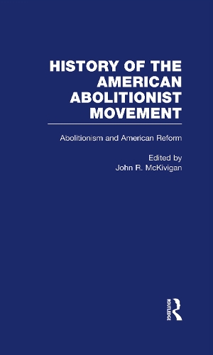 Бумажная книга «Abolitionism and American Reform» - фото №1
