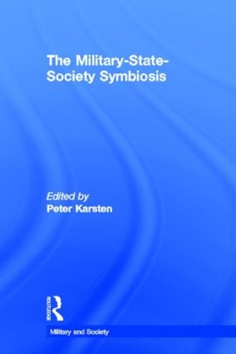 Бумажная книга «The Military-State-Society Symbiosis» - фото №1