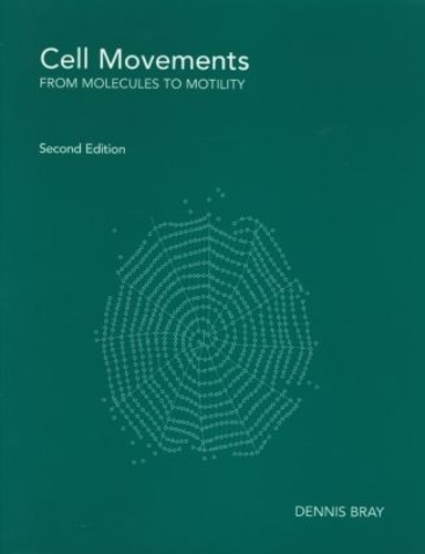 Паперова книга «Cell Movements: From Molecules to Motility», автор Денніс Брей - фото №1