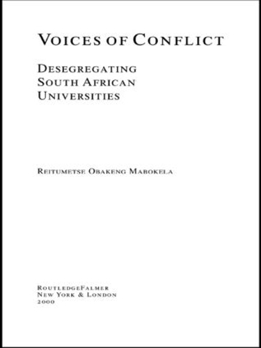 Бумажная книга «Voices of Conflict: Desegregating South African Universities», автор Рейтумеце Обакенг Мабокела - фото №1