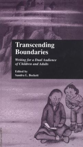 Бумажная книга «Transcending Boundaries: Writing for a Dual Audience of Children and Adults» - фото №1