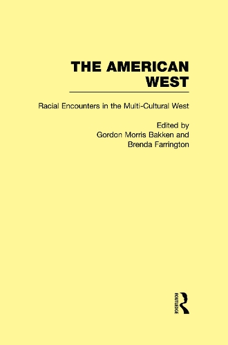 Паперова книга «Racial Encounters in the Multi-Cultured West: The American West» - фото №1