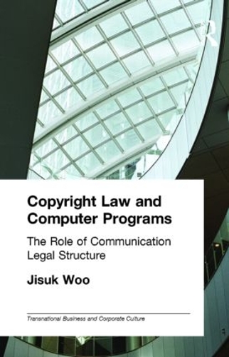 Паперова книга «Copyright Law and Computer Programs: The Role of Communication in Legal Structure», автор Джісук Ву - фото №1