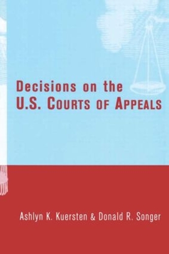 Бумажная книга «Decisions on the U.S. Courts of Appeals», авторов Эшлин Куэрстен, Дональд Сонгер - фото №1
