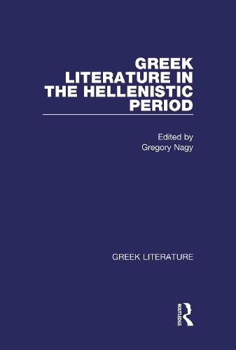 Бумажная книга «Greek Literature in the Hellenistic Period: Greek Literature» - фото №1