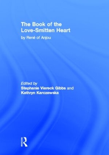 Паперова книга «The Book of The Love-Smitten Heart», автор Рене Д'Анжу - фото №1