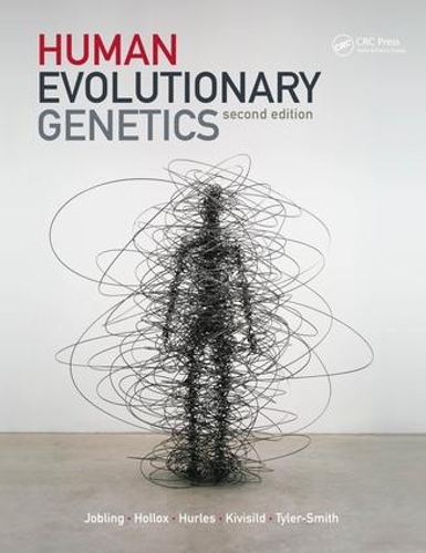 Бумажная книга «Human Evolutionary Genetics», авторов Крис Тайлер-Смит, Эдвард Холлокс, Марк Джоблинг, Тоомас Кивисилд - фото №1
