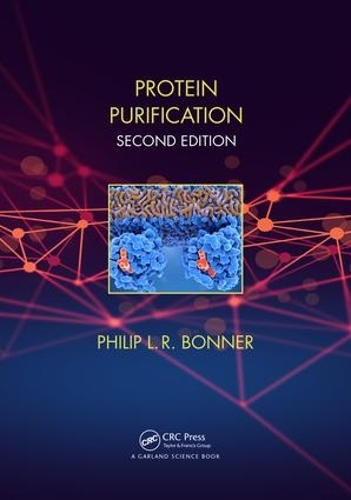 Паперова книга «Protein Purification», автор Філіп Боннер - фото №1