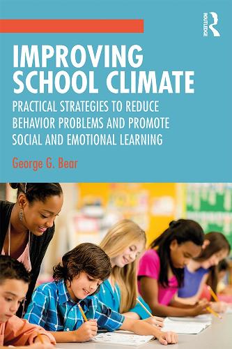 [object Object] «Improving School Climate: Practical Strategies to Reduce Behavior Problems and Promote Social and Emotional Learning», автор Джордж Г. Бир - фото №1