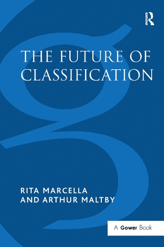 Бумажная книга «The Future of Classification», авторов Артур Мэлтби, Рита Марселла - фото №1