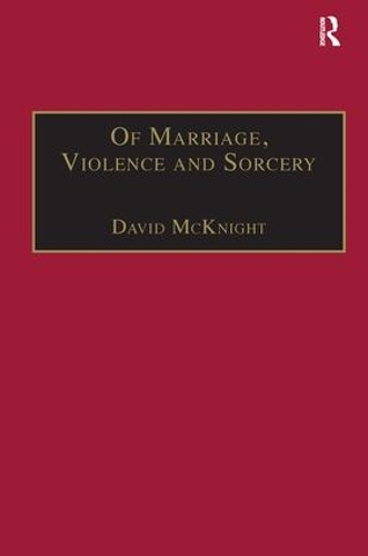 Бумажная книга «Of Marriage, Violence and Sorcery: The Quest for Power in Northern Queensland», автор Дэвид Макнайт - фото №1