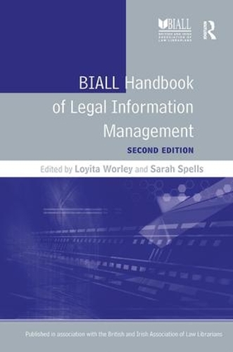 Бумажная книга «BIALL Handbook of Legal Information Management», автор Лойита Уорли - фото №1