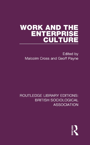 Бумажная книга «Work and the Enterprise Culture» - фото №1