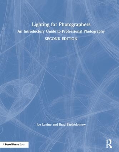 Бумажная книга «Lighting for Photographers: An Introductory Guide to Professional Photography», авторов Брэд Бартоломью, Джозеф Лавин - фото №1