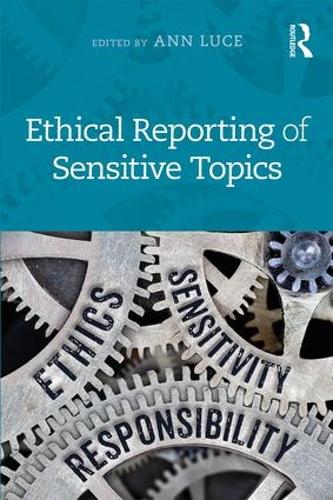 Паперова книга «Ethical Reporting of Sensitive Topics» - фото №1