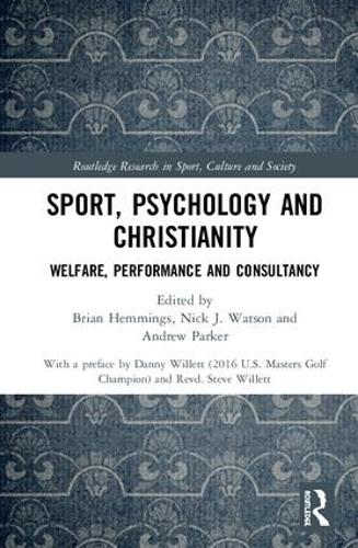 Бумажная книга «Sport, Psychology and Christianity: Welfare, Performance and Consultancy» - фото №1