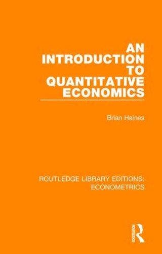 Бумажная книга «An Introduction to Quantitative Economics», автор Брайан Хейнс - фото №1