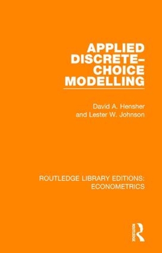 [object Object] «Applied Discrete-Choice Modelling», авторов Дэвид А. Хеншер, Лестер В. Джонсон - фото №1