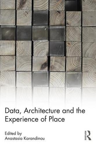 Бумажная книга «Data, Architecture and the Experience of Place» - фото №1