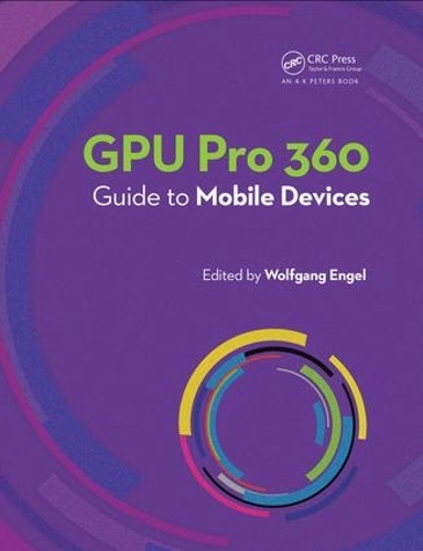 [object Object] «GPU Pro 360 Guide to Mobile Devices» - фото №1
