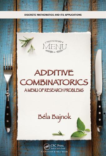 [object Object] «Additive Combinatorics: A Menu of Research Problems», автор Бела Байнок - фото №1