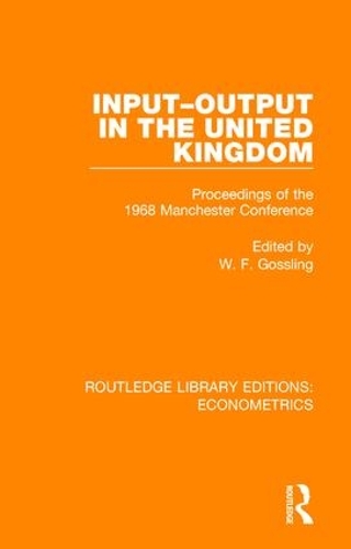 Бумажная книга «Input-Output in the United Kingdom: Proceedings of the 1968 Manchester Conference» - фото №1