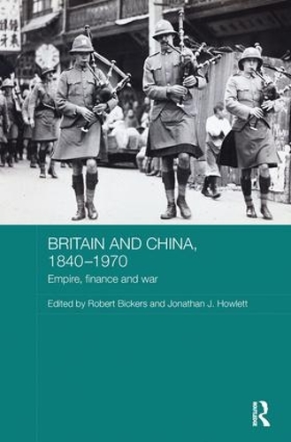 Паперова книга «Britain and China, 1840-1970: Empire, Finance and War» - фото №1