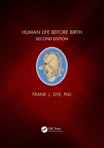 Паперова книга «Human Life Before Birth, Second Edition», автор Френк Дай - фото №1