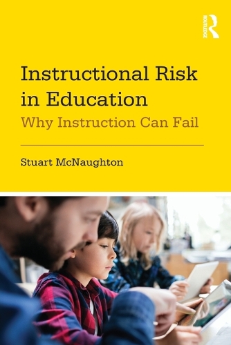 Бумажная книга «Instructional Risk in Education: Why Instruction Can Fail» - фото №1