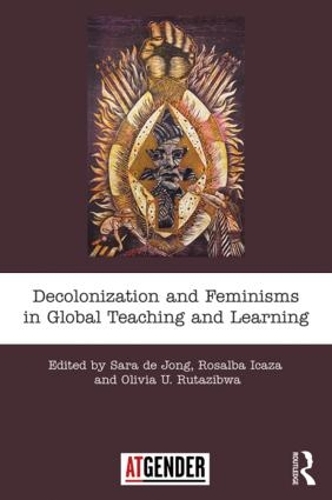 Паперова книга «Decolonization and Feminisms in Global Teaching and Learning» - фото №1