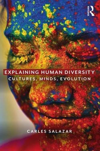 Бумажная книга «Explaining Human Diversity: Cultures, Minds, Evolution», автор Карлес Салазар - фото №1
