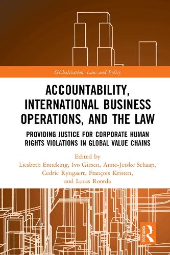 Паперова книга «Accountability, International Business Operations and the Law: Providing Justice for Corporate Human Rights Violations in Global Value Chains» - фото №1