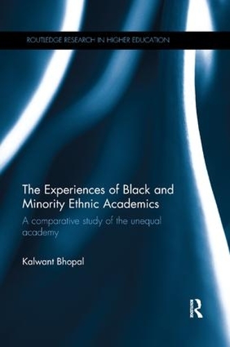 Паперова книга «The Experiences of Black and Minority Ethnic Academics: A comparative study of the unequal academy», автор Калвант Бхопал - фото №1