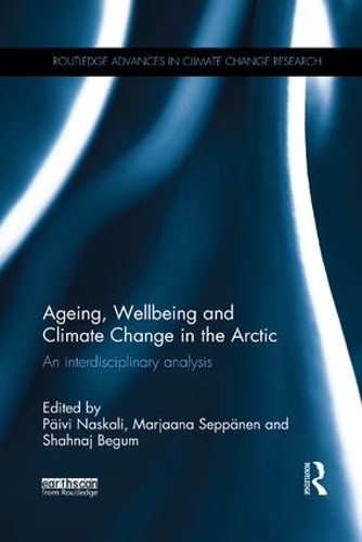 Паперова книга «Ageing, Wellbeing and Climate Change in the Arctic: An interdisciplinary analysis» - фото №1