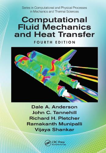 Бумажная книга «Computational Fluid Mechanics and Heat Transfer», авторов Дейл Андерсон, Джон К. Таннехилл, Рамакантх Мунипалли, Ричард Х. Плетчер, Виджайя Шанкар - фото №1