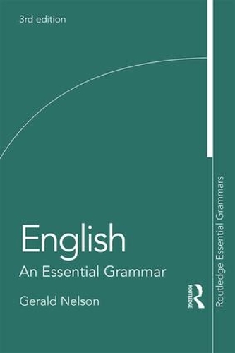 Паперова книга «English: An Essential Grammar», автор Джеральд Нельсон - фото №1