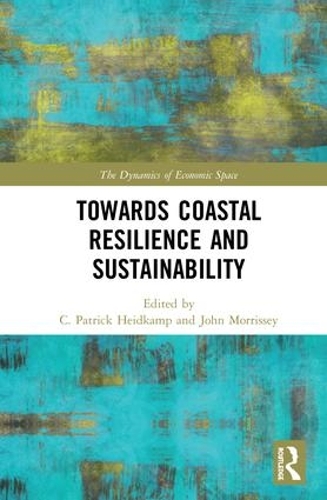 Паперова книга «Towards Coastal Resilience and Sustainability» - фото №1