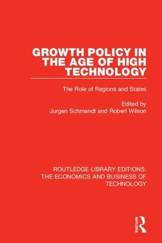 Бумажная книга «Growth Policy in the Age of High Technology: The Role of Regions and States» - фото №1