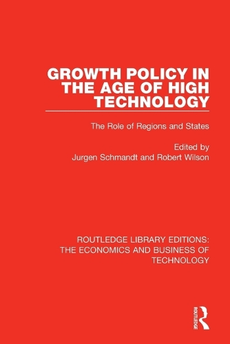 Бумажная книга «Growth Policy in the Age of High Technology: The Role of Regions and States» - фото №1