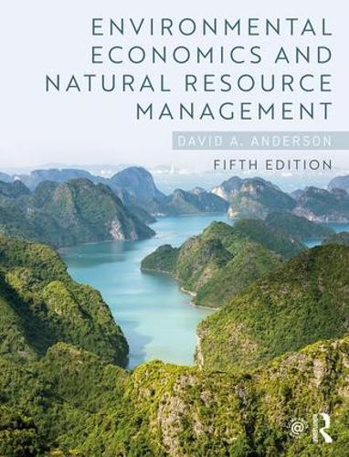 Паперова книга «Environmental Economics and Natural Resource Management», автор Девід А. Андерсон - фото №1
