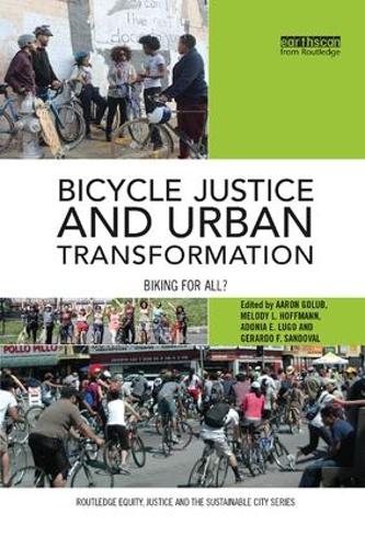 Бумажная книга «Bicycle Justice and Urban Transformation: Biking for all?» - фото №1