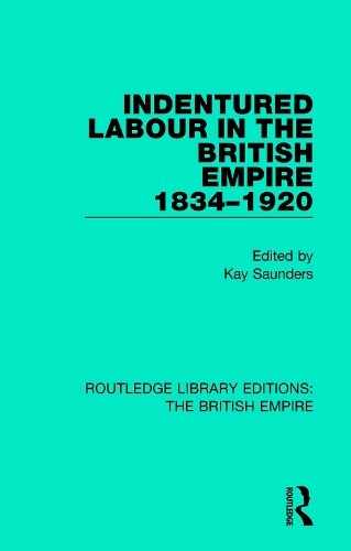 Бумажная книга «Indentured Labour in the British Empire, 1834-1920» - фото №1