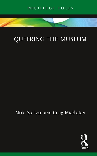 Бумажная книга «Queering the Museum», авторов Крейг Миддлтон, Никки Салливан - фото №1