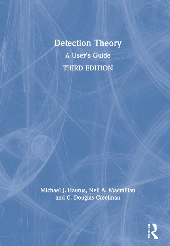 Бумажная книга «Detection Theory: A User's Guide», авторов К. Дуглас Крилман, Майкл Дж. Хаутус, Нил А. Макмиллан - фото №1
