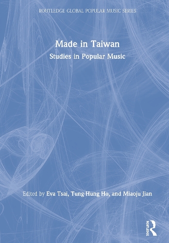 Бумажная книга «Made in Taiwan: Studies in Popular Music» - фото №1