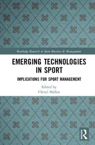 Паперова книга «Emerging Technologies in Sport: Implications for Sport Management» - фото №1