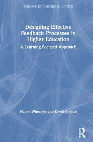 Бумажная книга «Designing Effective Feedback Processes in Higher Education: A Learning-Focused Approach», авторов Дэвид Карлесс, Наоми Уинстоун - фото №1